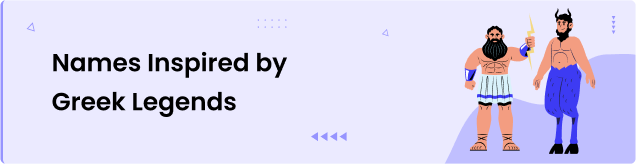 Names Inspired by Greek Legends