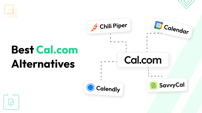 9 Best Cal.com Alternatives to Try in 2026