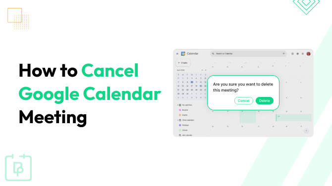 How to Delete or Cancel Meetings in Google Calendar (Easy Guide)