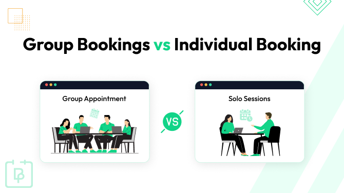 Group Bookings vs Individual Booking: Which Should Your Business Offer?