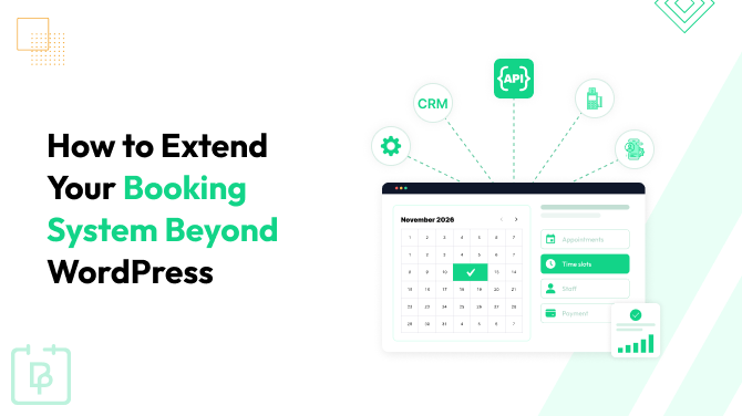 How To Extend Your Booking System Beyond WordPress With BookingPress REST API