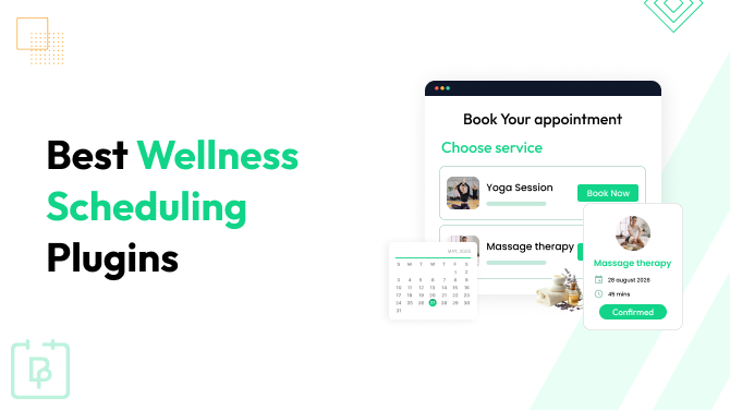 8 Best Wellness Scheduling Plugins For Health And Wellness Businesses In 2026